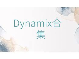 Dynamix合集