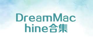 DreamMachine合集
