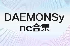 DAEMONSync合集